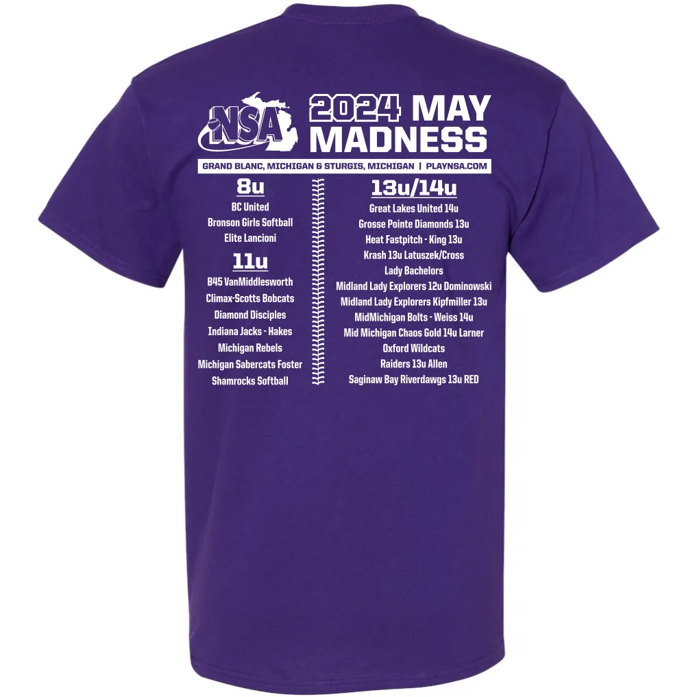 2024 NSA May Madness Fastpitch Tournament T-Shirt