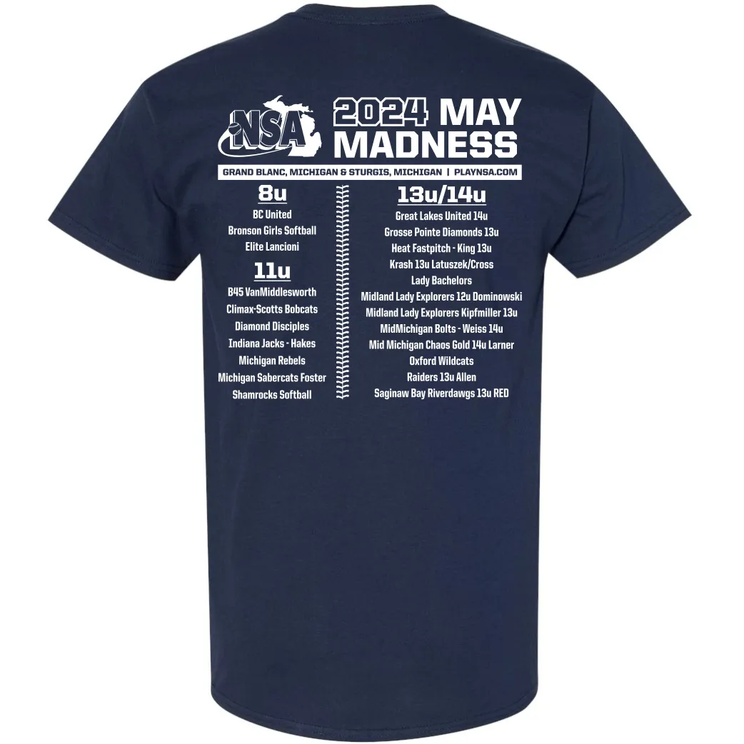 2024 NSA May Madness Fastpitch Tournament T-Shirt